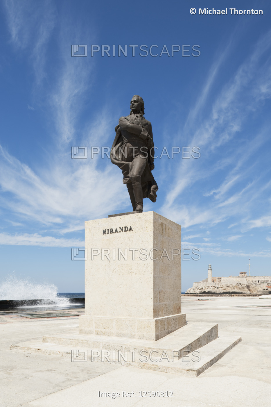 On the Malecón, a Statue of General Francisco de Miranda, a famous freedom ...